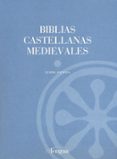 BIBLIAS CASTELLANAS MEDIEVALES di AVENOZA, GEMMA 
