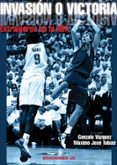 INVASION O VICTORIA. EXTRANJEROS EN LA NBA de TOBIAS, MAXIMO JOSE 