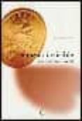 EL CORAZON INVISIBLE: UN ROMANCE LIBERAL di ROBERTS, RUSSELL 