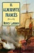 EL ALMIRANTE FRANCES de LAMBDIN, DEWEY 