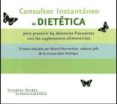 CONSULTOR INSTANTANEO DE DIETETICA di REYMONDIER, ROLAND 