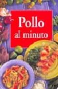 POLLO AL MINUTO de WILSON, ANNE 