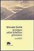 3 ENSAYOS SOBRE LA BELLEZA PINTORESCA di GILPIN, WILLIAM 