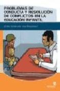 PROBLEMAS DE CONDUCTA Y RESOLUCION DE CONFLICTOS di VV.AA. 
