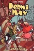 HERMI & MAX: PAREJA DE DESECHO di PEREGRINA MUOZ, RICARDO 