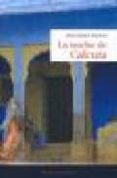 LA NOCHE DE CALCUTA (MONTESINOS) di POLO, HIGINIO 