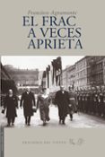 EL FRAC A VECES APRIETA di AGRAMONTE CORTIJO FRANCISCO 