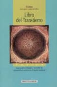 LIBRO DEL TRANSTIERRO = TRANS-LANDING BOOK (ED. BILINGE INGLES-C ASTELLANO) di COSTERO DE LA FLOR, JUAN IGNACIO 