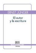 EL AUTOR Y LA ESCRITURA de JNGER, ERNST 