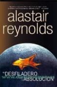 EL DESFILADERO DE LA ABSOLUCION de REYNOLDS, ALASTAIR 