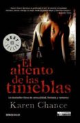 EL ALIENTO DE LAS TINIEBLAS di CHANCE, KAREN 