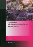 DON QUIJOTE Y LA NARRATIVA POSMODERNA di JULIA, MERCEDES 