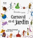 CARNAVAL EN EL JARDIN -IMPRENTA- de ARMENGOL, GEMMA 