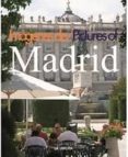 IMAGENES DE MADRID / PICTURES OF MADRID di VV.AA. 