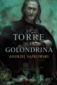 TORRE DE LA GOLONDRINA (4 ED.) de SAPKOWSKI, ANDRZEJ 