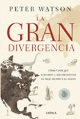 LA GRAN DIVERGENCIA de WATSON, PETER 