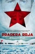 PRADERA ROJA de RYAN, WILLIAM 