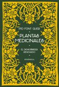 PLANTAS MEDICINALES di FONT QUER, PIO 