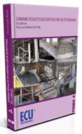 EXAMENES RESUELTOS DE CONSTRUCCION DE ESTRUCTURAS, TOMO 4: ESCALE RAS de URBAN BROTONS, PASCUAL 