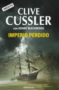 IMPERIO PERDIDO de CUSSLER, CLIVE  BLACKWOOD, GRANT 