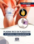 Plasma Rico En Plaquetas En Ortopedia Y Medicina Deportiva Por Anitua, Tapa Dura