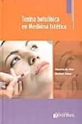 TOXINA BOTULINICA EN MEDICINA ESTETICA di MAIO, M. DE 