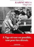 Vingt Ans Por Karine Silla, Tapa Blanda