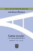 CARTAS MORALES Y OTRA CORRESPONDENCIA FILOSOFICA de ROUSSEAU, JEAN-JACQUES 