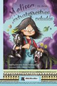 Melissa Y Sus Extraterrestres Peludas (ebook)