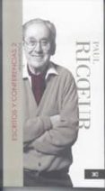 ESCRITOS Y CONFERENCIAS 2 di RICOEUR, PAUL 