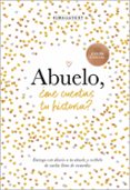 ABUELO, ME CUENTAS TU HISTORIA? di VAN VLIET , ELMA 