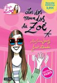 LA BANDA DE ZOE 1: LOS DOS MUNDOS DE ZOE de GARCIA-SIERIZ, ANA  LABANDA, JORDI 