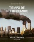 AOS ALEJANDRINOS (VOL. 2):TIEMPO DE INCERTIDUMBRE de FERNANDEZ-GALIANO, LUIS 
