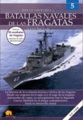 Breve Historia De Las Batallas Navales De Las Fragatas (ebook)