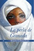 LA PERLA DE GRANADA di GALLEGO COIN, BRIGIDA 