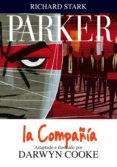 PARKER 2: LA COMPAIA di COOKE, DARWYN 