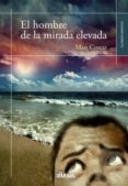 EL HOMBRE DE LA MIRADA ELEVADA di COSTAS, MAN 