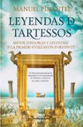 LEYENDAS DE TARTESSOS (B4P) de PIMENTEL SILES, MANUEL 