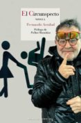 EL CIRCUNSPECTO de ARRABAL, FERNANDO 