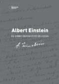 ALBERT EINSTEIN: EL LIBRO DEFINITIVO DE CITAS di VV.AA. 