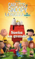 SUEA EN GRANDE - CARLITOS Y SNOOPY di SCHULZ 