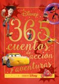 DISNEY: 365 CUENTOS DE ACCION Y AVENTURAS de DISNEY 