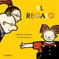 EL REGALO di KESELMAN, GABRIELA 