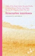 ITINERARIOS INTERIORES di VV.AA. 