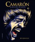 CAMARON: LA LEYENDA DEL GENIO de GONZALEZ, SETE 