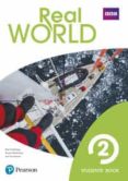 Portada de Real World 2 Student's Book Print & Digital Interactive Student's BookAccess Code