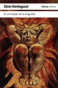 EL CONCEPTO DE LA ANGUSTIA de KIERKEGAARD, SOREN 