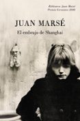 EL EMBRUJO DE SHANGHAI de MARSE, JUAN 