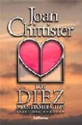 LOS DIEZ MANDAMIENTOS: LEYES DEL CORAZN de CHITTISTER, JOAN 