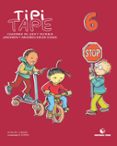TIPI TAPE 6 (CUADERNO LEER ESCRIBIR INFANTIL) di VV.AA